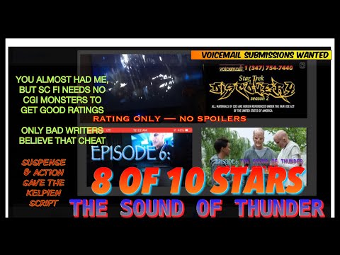 STAR TREK DISCOVERY S2 EP6: THE SOUND OF THUNDER RATING 8 OF 10 STARS