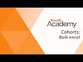 Cohorts Bulk Enrol
