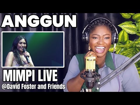 ANGGUN - Mimpi (Live at David Foster And Friends 2018) REACTION!!!😱