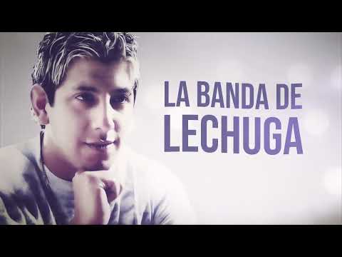 La Plazita - Banda Lechuga
