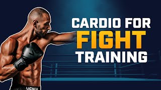 Improve Your Cardio For Fight Training