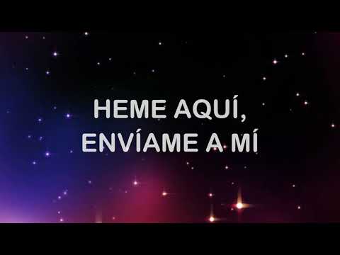 Envíame A Mí - Jesús Adrián Romero - Letra