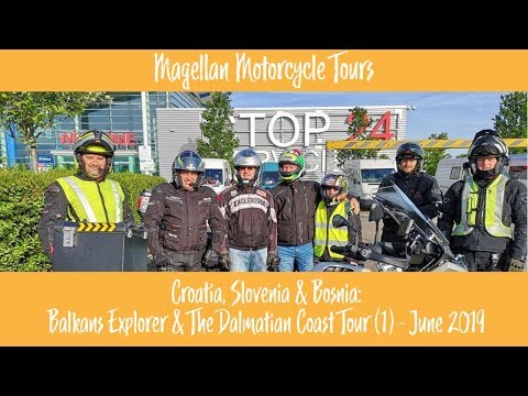 Croatia Slovenia & Bosnia: Balkans Explorer tour 2019 Magellan Motorcycle Tours