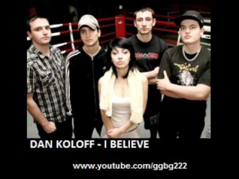 DAN KOLOFF - I BELIEVE