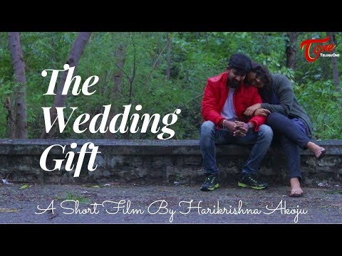 Short Film : The Wedding Gift