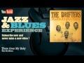 The Drifters - There Goes My Baby ...