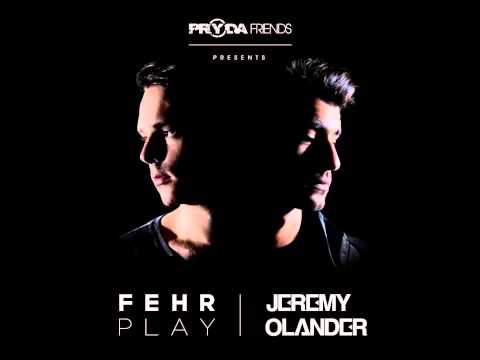 Fehrplay & Jeremy Olander (djmag.ca Secret Session # 1 rip)