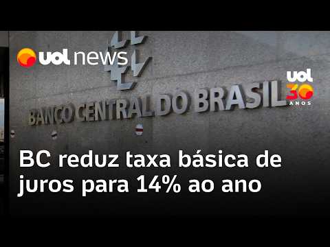 BC reduz taxa básica de juros para 14% ao ano, corte de 0,25% na Selic