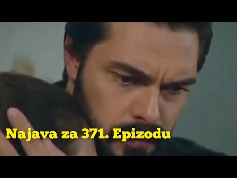 Najava za 371. Epizodu (sa prevodom) Fatalna Ljubav - Emanet
