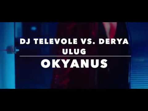 Dj Televole -Derya Ulug Okyanus En saglam Remix 2016:)