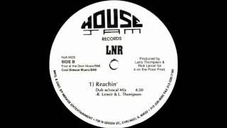 LNR - Reachin'