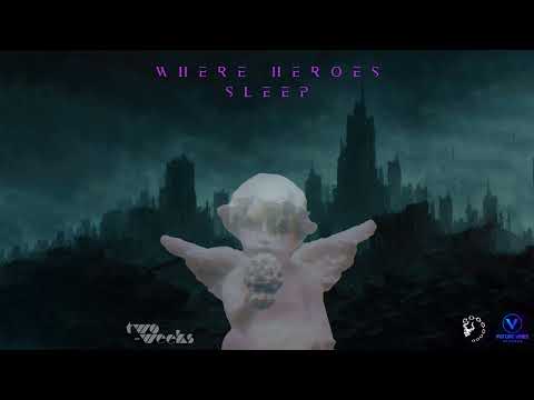 two weeks - where heroes sleep [Premiere]