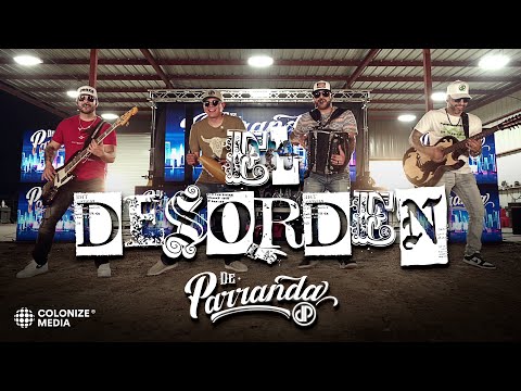 De Parranda - El Desorden (En Vivo)