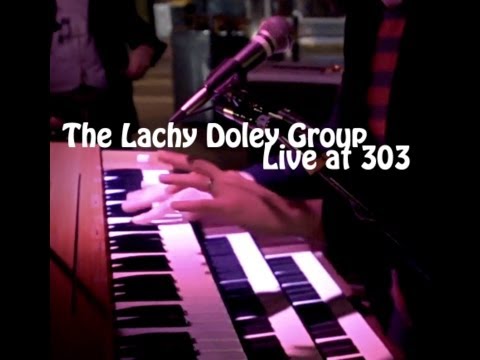 Thumbnail for LACHY DOLEY GROUP | Live at 303 DVD/CD | TRAILER by Sam Cope