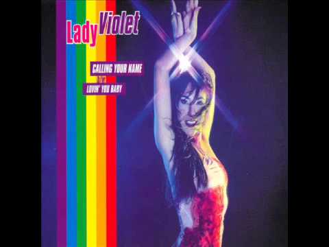 Lady Violet - Calling your name