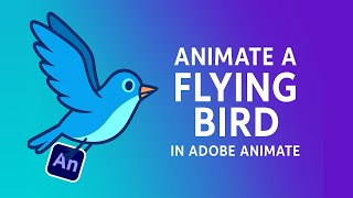 How to Animate a Flying Bird in Adobe Animate