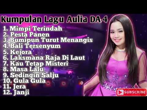 Kumpulan Lagu Aulia DA 4 Part 1