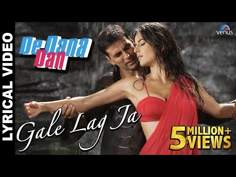 "Gale Lag Ja" Full Song With Lyrics | De Dana Dan | Akshay Kumar, Katrina Kaif |
