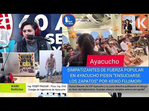 AYACUCHO ESTARÁ EN LA MARCHA "KEIKO NO VA" QUE UNIRÁ AL PAÍS CONTRA LA  "SEÑORA KAOS" - EN LIMA "WA