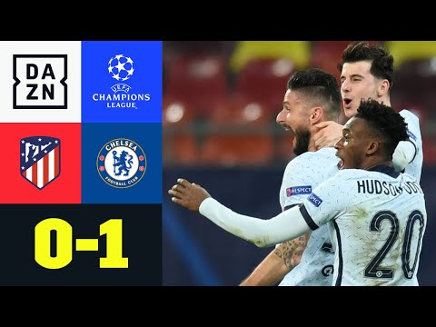 Girouds Traumtor killt Abwehrriegel: Atletico Madrid - Chelsea 0:1 | UEFA Champions League | DAZN