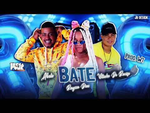 MC ABALO, VITINHO DO RECIFE E RAYSSA DIAS - BATE\ PODE DA TAPA NA CARA - REMIX BREGA FUNK