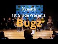 The Nysmith School 1st Grade Presents Bugs
