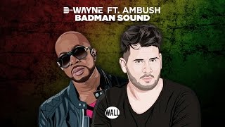 D-Wayne - Badman Sound video