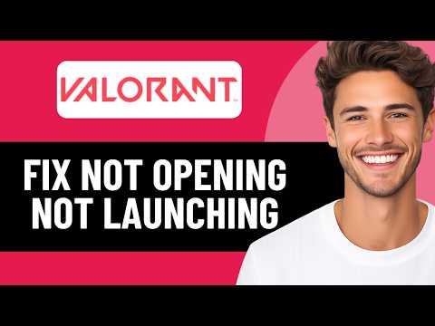 VALORANT NOT OPENING, STARTING OR LAUNCHING FIX IN 2026 (TUTORIAL)