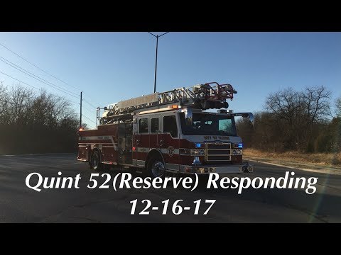Quint 52(Reserve) Responding 12-16-17 1539hrs