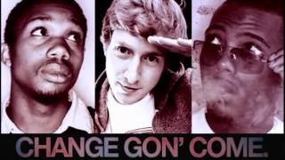 Charles Hamilton - Change Gon&#39; Come Ft. Asher Roth &amp; B.O.B.