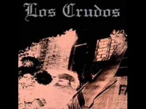 Los crudos - We're that spic band