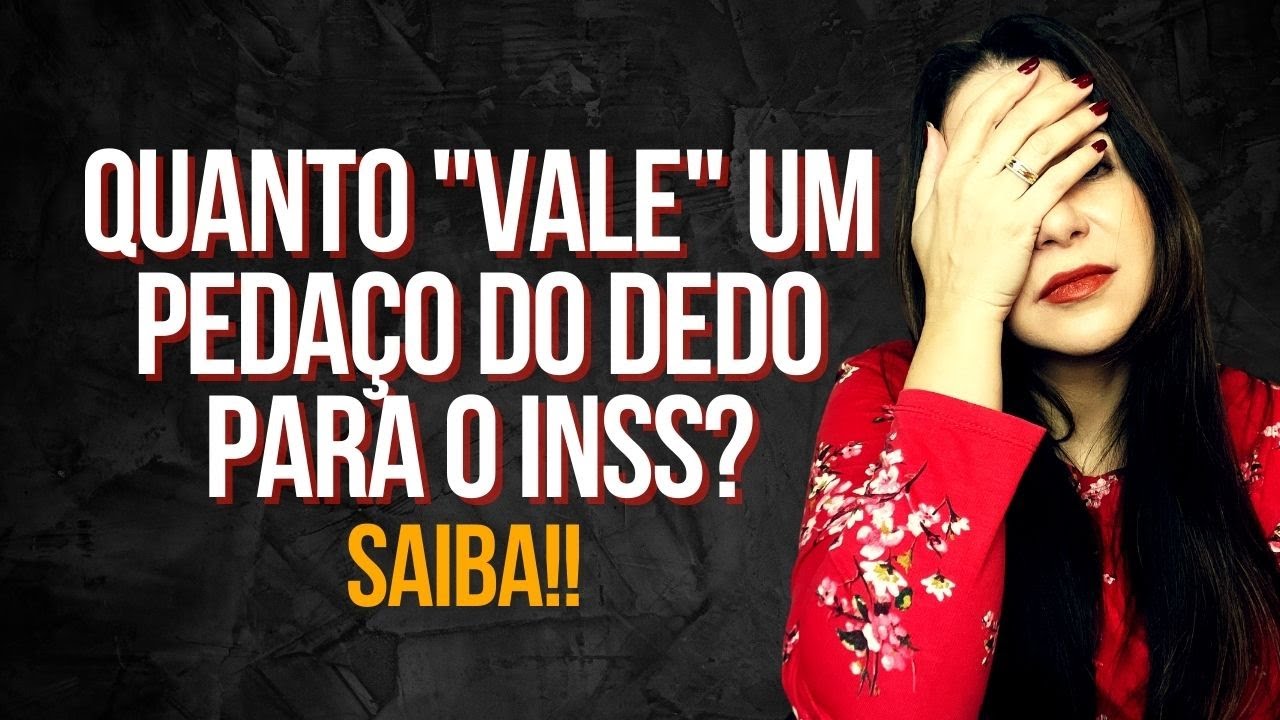INSS: AUXÍLIO ACIDENTE POR AMPUTAÇÃO DE DEDO #inss #beneficioprevidenciario