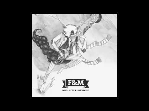 F&M - I Pray For The Fog (Becky's Version)
