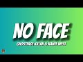 Kanye West & Ghostface Killah - No Face (Lyrics)