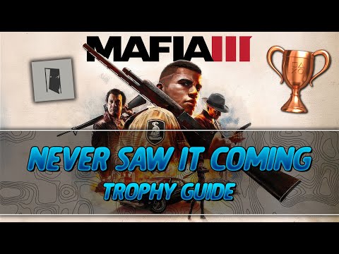 Mafia 3 | Never Saw it Coming Trophy Guide