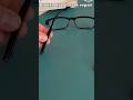 how to fix my broken eye glass/Eye Glasses hack/#eyeglasses #broken #hacks