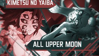 All Upper Moon - Kimetsu No Yaiba 60FPS SPOILERS