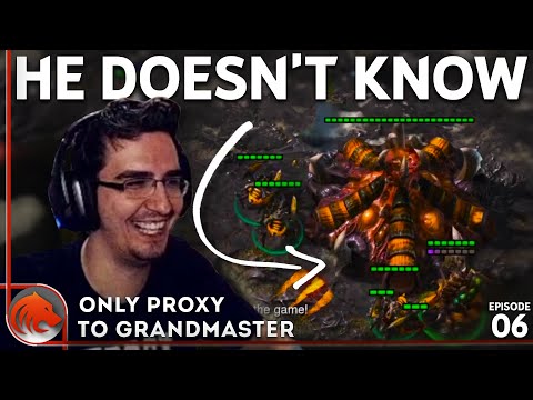 Double Proxy Hatch in Protoss Base! | ONLY Proxy to Grandmaster #6
