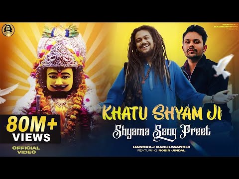 Khatu Shyam Bhajan || Shyama Sang Preet | Hansraj Raghuwanshi |R Giftrulers |Oye indori |2Directors|