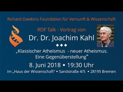 RDF Talk - Joachim Kahl: Klassischer Atheismus, neuer Atheismus