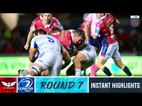 Scarlets v Leinster | Instant Highlights | Round 7 | URC 2022/23