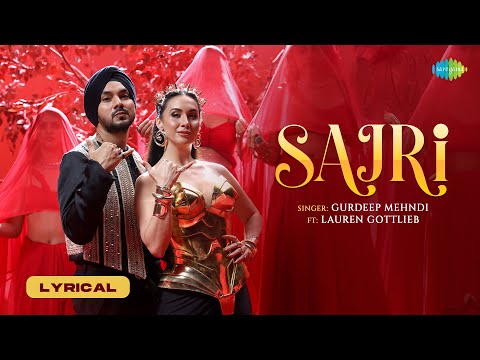Sajri (Lyrical) — watch video