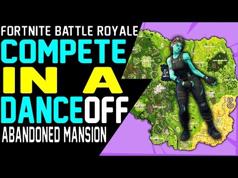 compete in a dance off at an abandoned mansion fortnite how to complete dance off challenge - fortnite compete in a dance off at an abandoned mansion location
