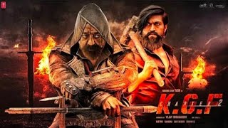 K.G.F 2 - kgf chapter 2  Hindi dubbed new south movie