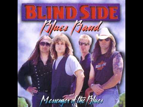 Blindside Blues Band  -  I'm Trying