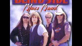 Blindside Blues Band  -  I'm Trying