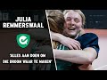 Julia Remmerswaal: 'Alles aan doen om die droom waar te maken'