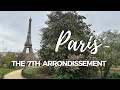 THE 7TH ARRONDISSEMENT OF PARIS | 1 to 20 PARIS TRAVEL GUIDE