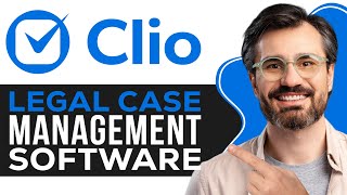 Clioチュートリアル2026 | 法務案件管理ソフトウェア