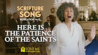 Revelation 14:12 — Here Is the Patience of the Saints